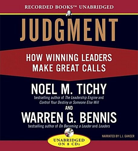 Judgment: How Winning Leaders Make Great Calls (Audio CD)