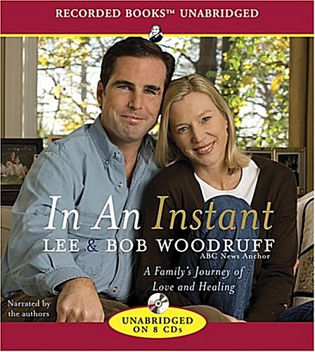 In an Instant: A Familys Journey of Love and Healing (Audio CD)