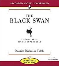 The Black Swan: The Impact of the Highly Improbable (Audio CD)