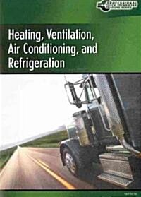 Heating, Ventilation, Air Conditioning and Refrigeration (CD-ROM)