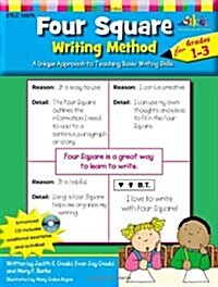 Four Square: Writing Method Grades 1-3 W/Enhanced CD: A Unique Approach to Teaching Basic Writing Skills (Paperback)
