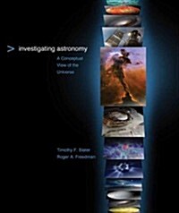 Investigating Astronomy: A Conceptual View of the Universe (Paperback)