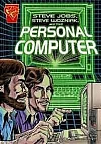 Steve Jobs, Steve Wozniak, and the Personal Computer (Hardcover)