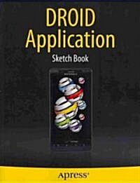 DROID Application Sketch Book (Paperback)