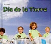 Dia de la Tierra = Earth Day (Library Binding)