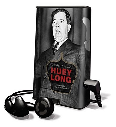 Huey Long [With Earbuds] (Pre-Recorded Audio Player)