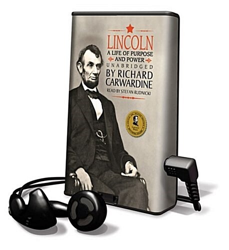 Lincoln: A Life of Purpose and Power [With Earbuds] (Pre-Recorded Audio Player)