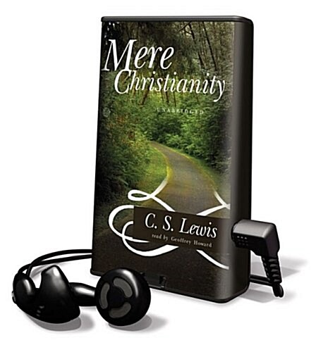 Mere Christianity [With Earbuds] (Pre-Recorded Audio Player)