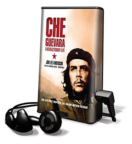 Che Guevara: A Revolutionary Life [With Earbuds] (Pre-Recorded Audio Player)