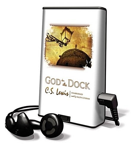 God in the Dock [With Earbuds] (Pre-Recorded Audio Player)