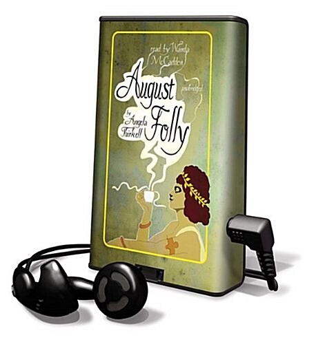 August Folly [With Headphones] (Pre-Recorded Audio Player)