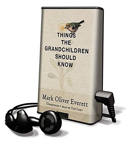 Things the Grandchildren Should Know [With Earbuds] (Pre-Recorded Audio Player)