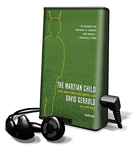 The Martian Child [With Earbuds] (Pre-Recorded Audio Player)