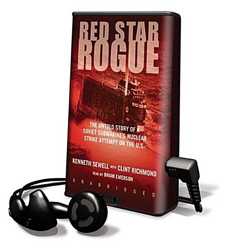 Red Star Rogue: The Untold Story of a Soviet Submarines Nuclear Strike Attempt on the U.S. [With Earbuds]                                             (Pre-Recorded Audio Player)