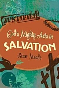 Gods Mighty Acts in Salvation (Paperback)