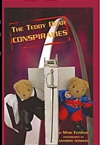 The Teddy Bear Conspiracies (Paperback)