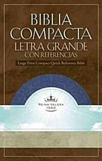 Large Print Compact Quick Reference Bible-Rvr 1960 (Hardcover)