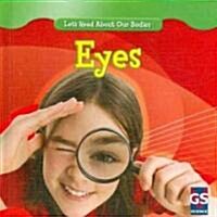 Eyes (Library Binding)