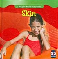 Skin (Library Binding)