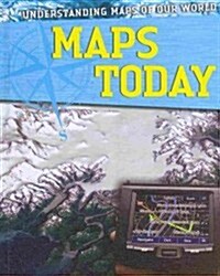 Maps Today (Library Binding)