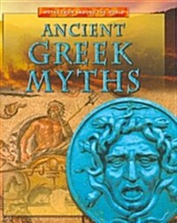 Ancient Greek Myths (Library Binding)