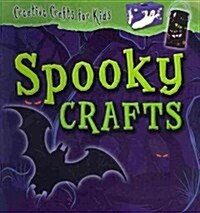 Spooky Crafts [With Pattern(s)] (Paperback)
