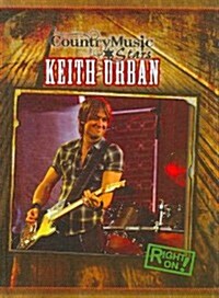 Keith Urban (Library Binding)