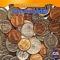 Las Monedas (Coins) (Paperback)