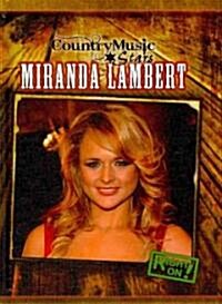 Miranda Lambert (Library Binding)