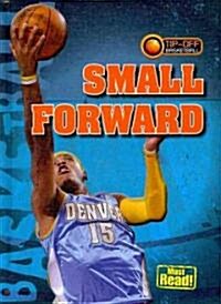 Small Forward (Library Binding)