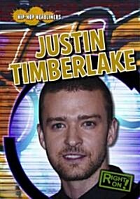 Justin Timberlake (Library Binding)