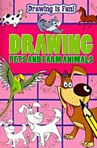 Drawing Pets and Farm Animals (Paperback)