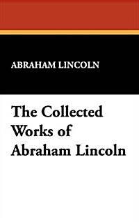 The Collected Works of Abraham Lincoln (Index) (Hardcover)