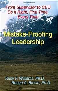 Mistake-Proofing Leadership: How Leadership Bundles Make the Difference (Paperback)