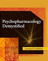 Psychopharmacology Demystified (Paperback)