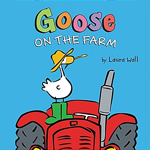 Goose on the Farm Board Book (Board Books)