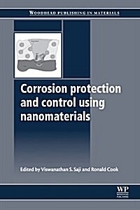 Corrosion Protection and Control Using Nanomaterials (Paperback)