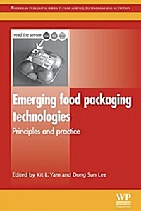 Emerging Food Packaging Technologies : Principles and Practice (Paperback)