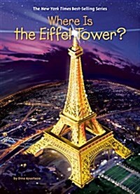 Where Is the Eiffel Tower? (Library Binding)