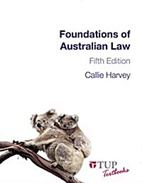 Foundations of Australian Law (Paperback)