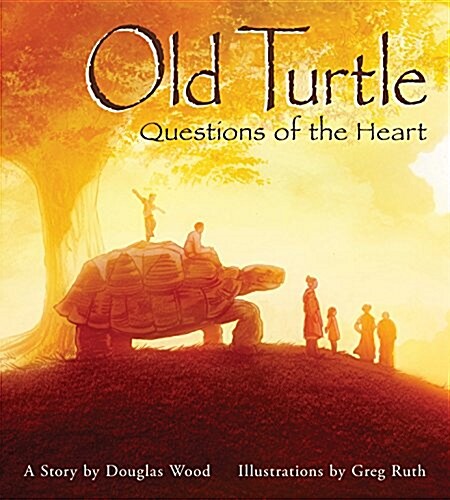 Old Turtle: Questions of the Heart: From the Lessons of Old Turtle #2 (Hardcover)