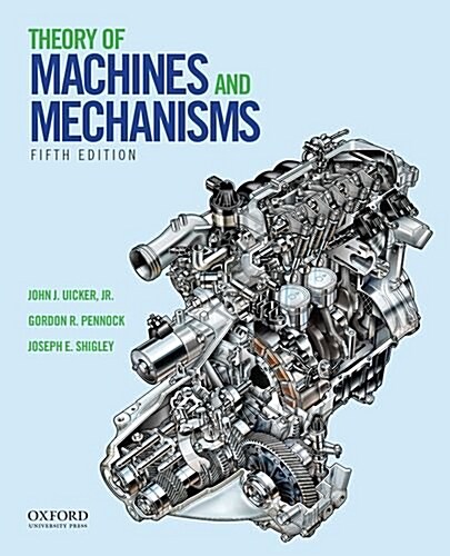 Theory of Machines and Mechanisms (Hardcover, 5)