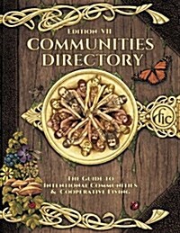 Communities Directory: Guide to Cooperative Living (Paperback)