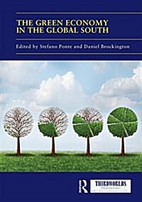 The Green Economy in the Global South (Hardcover)
