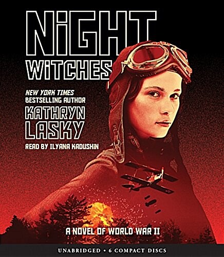 Night Witches: A Novel of World War Two: A Novel of World War Two (Audio CD)