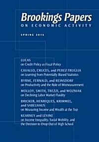 Brookings Papers on Economic Activity: Spring 2016 (Paperback)