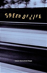 Speed of Life (Paperback)