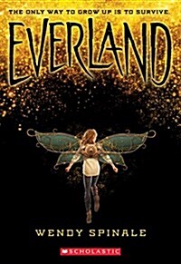Everland (the Everland Trilogy, Book 1), Volume 1 (Paperback)