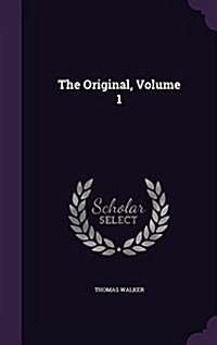 The Original, Volume 1 (Hardcover)