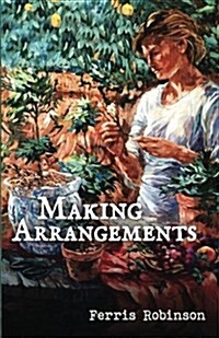Making Arrangements (Paperback)